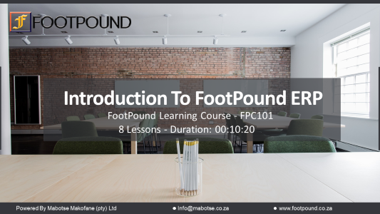 Introduction to FootPound ERP (Course FPC101)